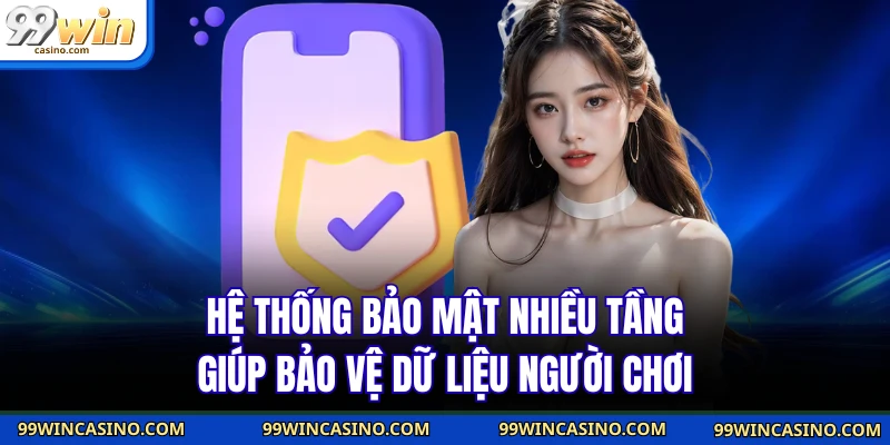 Quyền Riêng Tư 99WIN - Cam Kết Bảo Mật Tuyệt Đối 100% - TOVIN