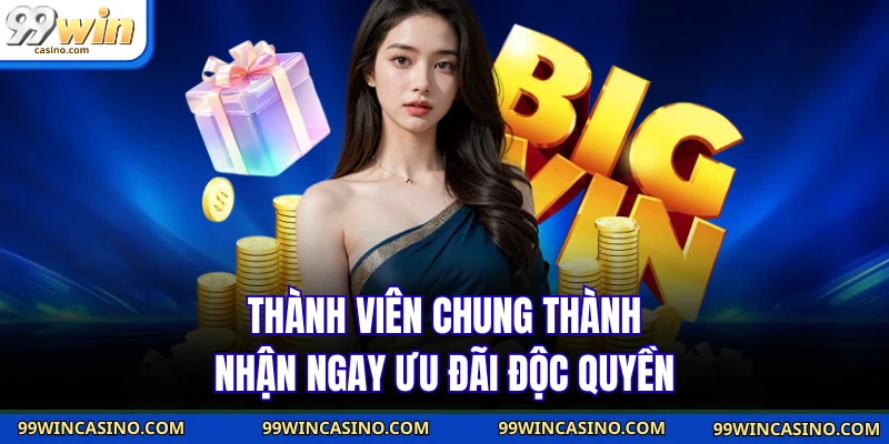 Khuyến Mãi 99win - Tổng Hợp Chương Trình Hot Nhất - TOVIN