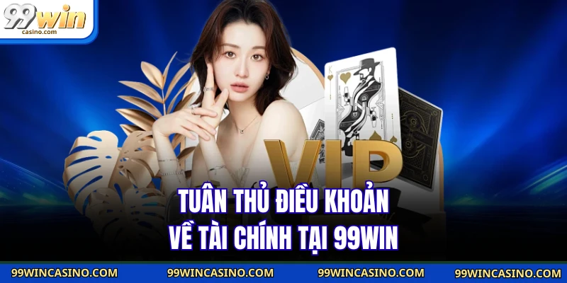 Nạp Tiền 99win Nhanh Chóng Chỉ 3 Bước Hoàn Tất Giao Dịch - TOVIN