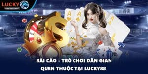 Game Bài Lucky88 – Trải Nghiệm Game Bài Đổi Thưởng Hấp Dẫn - TOVIN