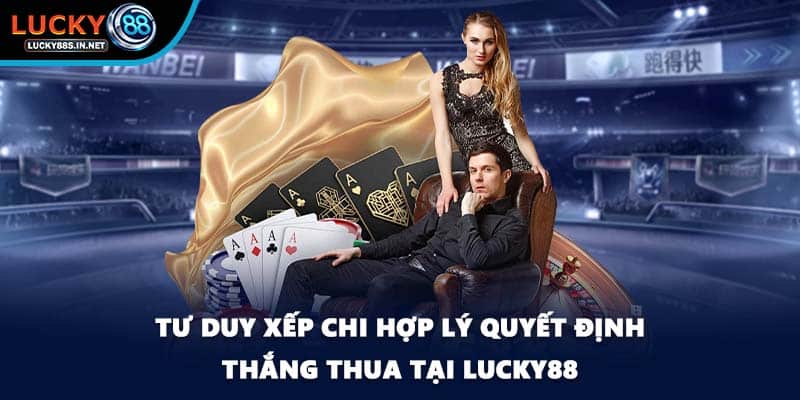Mậu Binh - Thử Thách Tư Duy Người Chơi Tại Lucky88 - TOVIN