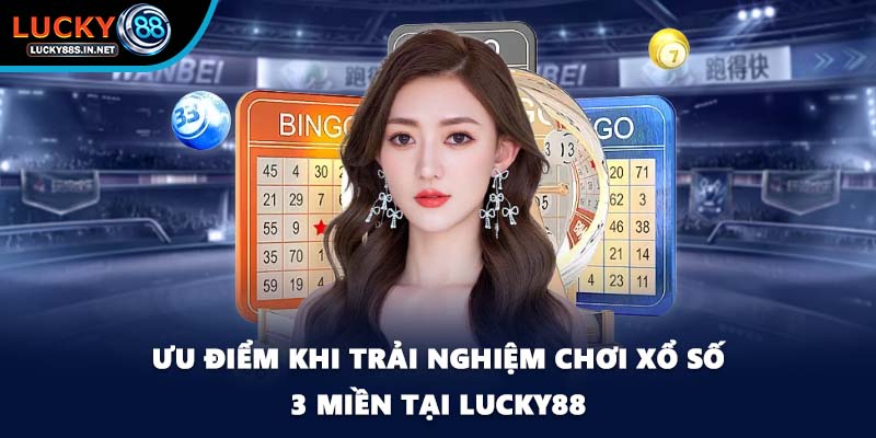 Xổ Số 3 Miền - Tham Gia Quay Số Trúng Thưởng Tại Lucky88 - TOVIN