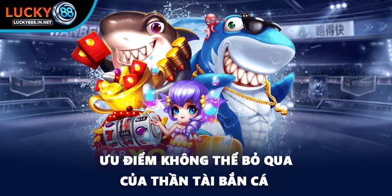 Thần Tài Bắn Cá - Cơ Hội Trúng Thưởng Lớn Tại Lucky88 - TOVIN
