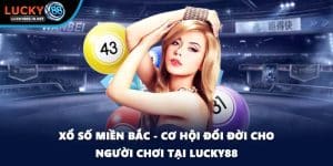 Xổ Số Lucky88 – Trải Nghiệm Quay Số Đổi Thưởng Hấp Dẫn - TOVIN