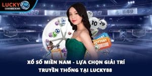 Xổ Số Lucky88 – Trải Nghiệm Quay Số Đổi Thưởng Hấp Dẫn - TOVIN