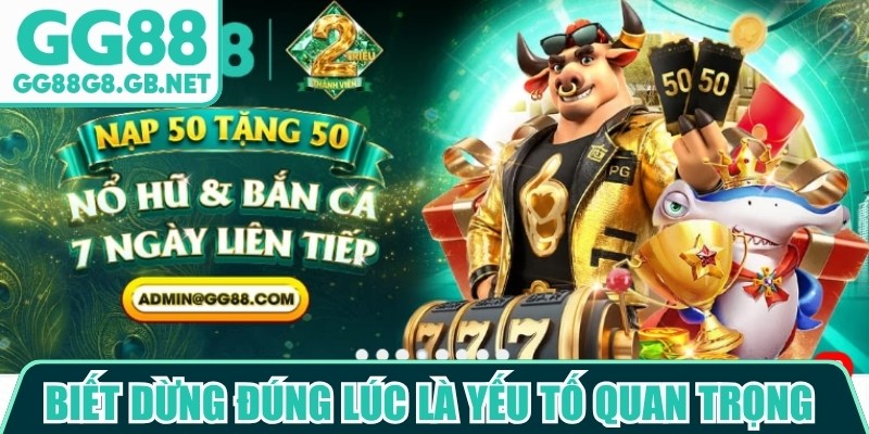 Kinh Nghiệm Về Bờ GG88 Giúp Kiểm Soát Cuộc Chơi Tốt - TOVIN