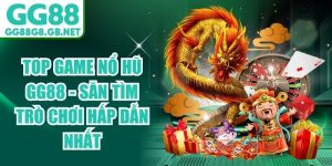 Slot Game Nổ Hũ GG88 - Quay Hũ Đổi Thưởng Jackpot Cực - TOVIN