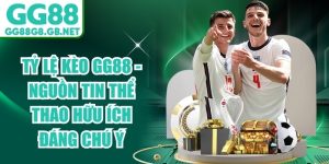 GG88 Thể Thao - Bứt Phá Giới Hạn Cá Cược Cực Chất 2026 - TOVIN