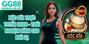 Tài Xỉu & Xóc Đĩa GG88 - Game Dân Gian Đổi Thưởng Uy Tín - TOVIN