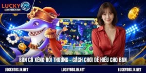 Bắn Cá Lucky88 – Trải Nghiệm Săn Cá Online Đỉnh Cao - TOVIN