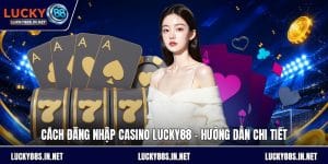 Live Casino Lucky88 – Trải Nghiệm Casino Trực Tuyến Sống Động - TOVIN