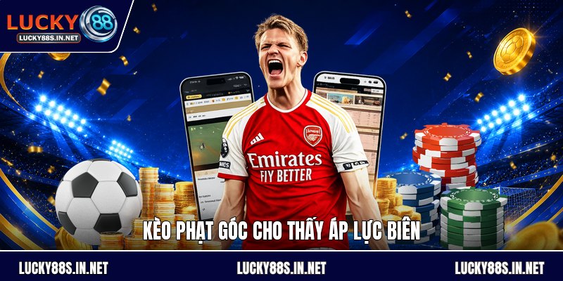 Kèo Phạt Góc - Cách Đọc Kèo Và Phân Tích Trận Đấu Chuẩn - TOVIN