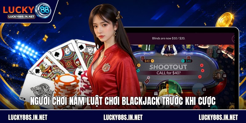 Luật Chơi Blackjack - Hướng Dẫn Cách Tính Điểm Chuẩn - TOVIN