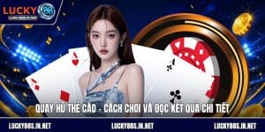 Nổ Hũ Lucky88 – Game Slot Quay Thưởng Đổi Thưởng Lớn - TOVIN