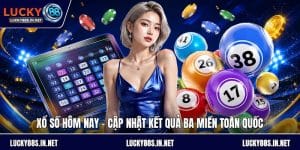 Xổ Số Lucky88 – Trải Nghiệm Quay Số Đổi Thưởng Hấp Dẫn - TOVIN